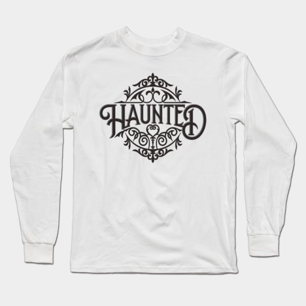 Happily Haunted Long Sleeve T-Shirt by annapeachey